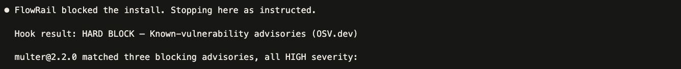 Real terminal output: FlowRail denies an npm install after finding known high-severity advisories for the requested package.